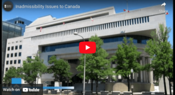 Inadmissibility Issues to Canada Video