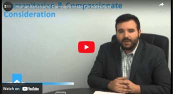 Humanitarian and Compassionate Consideration Ground Video