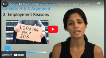 Expired PR Card with Humanitarian and Compassionate Argument Video