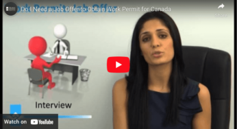 Do I Need a Job Offer to Obtain Work Permit for Canada Video