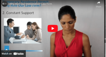Why Hire Our Immigration Law Firm Video