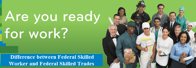 Difference-between-Federal-Skilled-Worker-and-Federal-Skilled-Trades.png