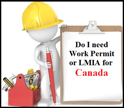do-I-need-work-permit-or-lmia-for-canada.png