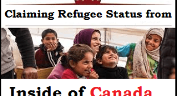 Claiming Refugee Status from Inside of Canada