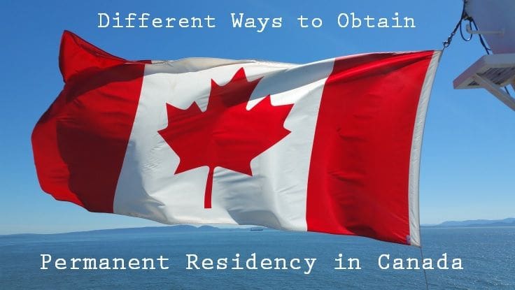 Different-Ways-to-Obtain-Permanent-Residency-in-Canada.jpg