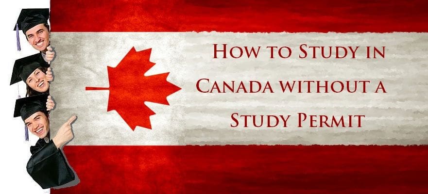 How-to-Study-in-Canada-Without-a-Study-Permit.jpg