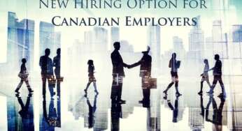 New Hiring Option for Canadian Employers