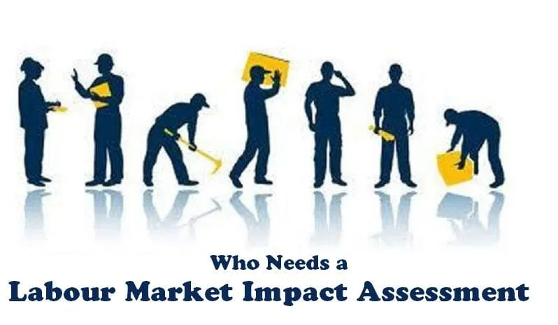 Who-Needs-a-Labour-Market-Impact-Assessment.jpg