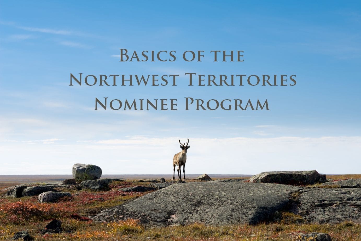 Basics-of-the-Northwest-Territories-Nominee-Program.jpg