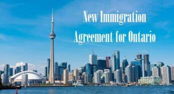 New Immigration Agreement for Ontario