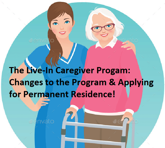 The-Live-in-Caregiver-Program-Details-of-Changes-and-Applying-for-Permanent-Residence.png