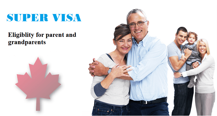 super-visa-eligibility-for-parent-and-grandparents.png