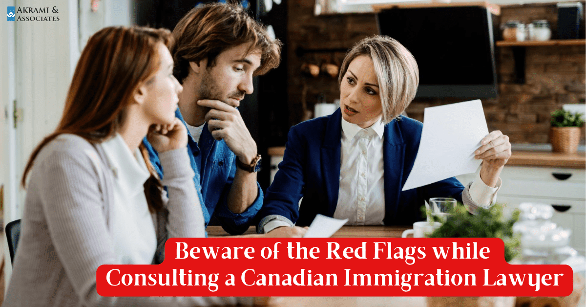 Beware-of-the-Red-Flags-while--Consulting-a-Canadian-Immigration-Lawyer.png