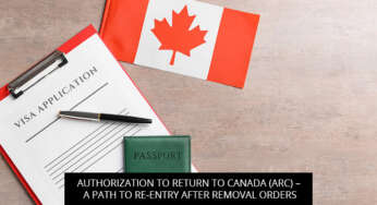 Been Removed from Canada? Here’s What You Need to Know About ARC